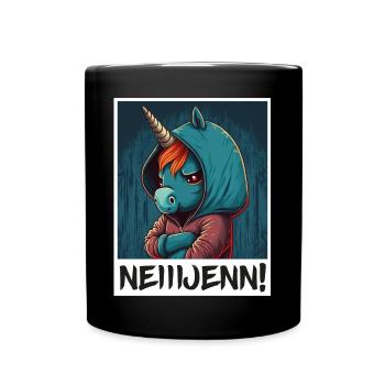 Nein! Einhorn Morgenmuffel Sarkasmus Kollege - Tasse einfarbig - Schwarz - Vorne