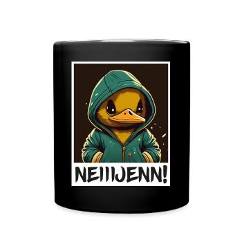 Nein! Ente Vogel Morgenmuffel Sarkasmus Kollege - Tasse einfarbig - Schwarz - Vorne