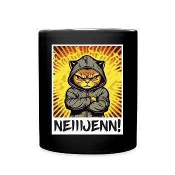 Nein! Katze Büro Morgenmuffel Sarkasmus Kollege - Tasse einfarbig - Schwarz - Vorne