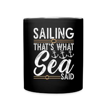 Sailing Sailboat Sailors - Full Colour Mug - black - Front