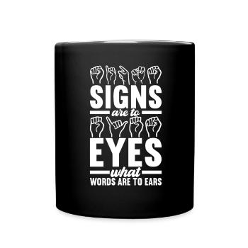 Taub Taubstumm Deaf - Tasse einfarbig - Schwarz - Vorne