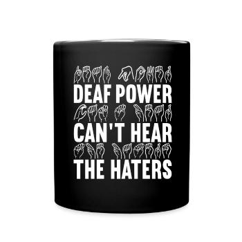 Deaf Deaf and Dumb Deaf - Full Colour Mug - black - Front