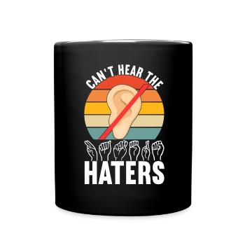 Taub Taubstumm Deaf - Tasse einfarbig - Schwarz - Vorne