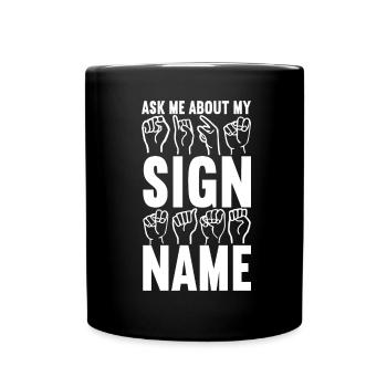 Taub Taubstumm Deaf - Tasse einfarbig - Schwarz - Vorne