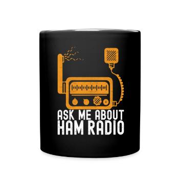 Ham Radio Ham Radio Operator - Full Colour Mug - black - Front