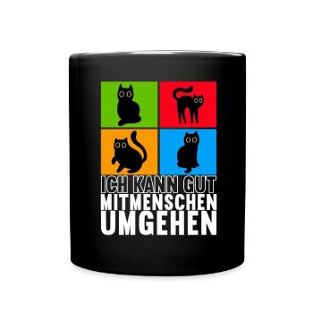 Katzen Misanthrop Sarkasmus - Tasse einfarbig - Schwarz - Vorne