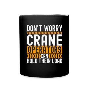 Kranführer Kranfahrer - Tasse einfarbig - Schwarz - Vorne