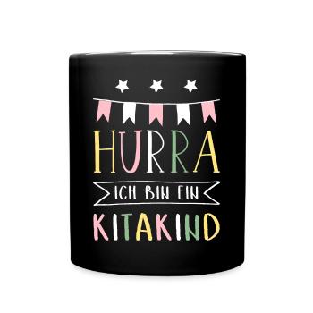 Hurra Ich bin ein Kitakind I Geschenk Kita 2026 - Tasse einfarbig - Schwarz - Vorne
