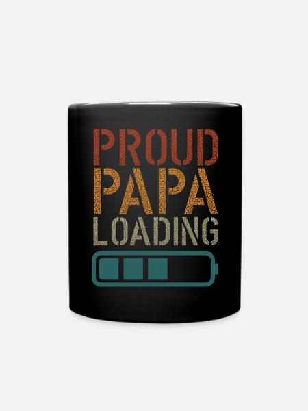 Proud Papa loading Väter Vatertag - Tasse einfarbig - Schwarz