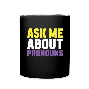 Non Binary Pride Genderqueer - Tasse einfarbig - Schwarz - Vorne