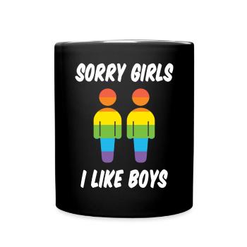 Sorry Girls I Like Boys - Full Colour Mug - black - Front