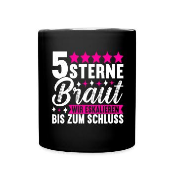 Junggesellinnenabschied Braut - Tasse einfarbig - Schwarz - Vorne
