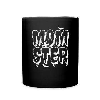 Momster Halloween Karneval Kostüm Mama Frauen - Tasse einfarbig - Schwarz - Vorne
