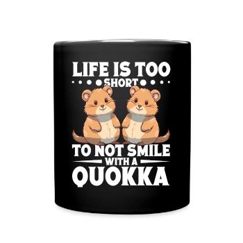 La vie est trop courte | Quokka Design - Mug uni - noir - Devant