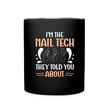 Nail Tech Manucure Technicienne des ongles - Mug uni - noir - Devant
