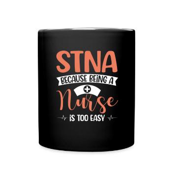 STNA Staatlich geprüfte Pflegeassistentin - Tasse einfarbig - Schwarz - Vorne