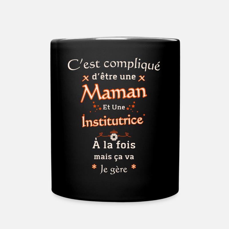 Maman Et Institutrice - Mug uni - noir