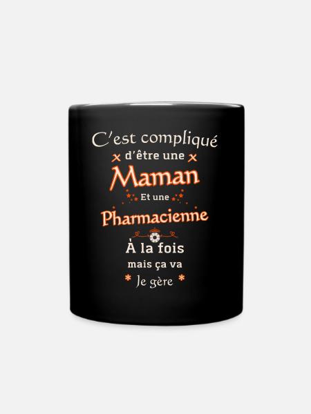 Maman Et Pharmacienne - Mug uni - noir