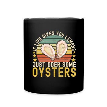 Oysters Oyster Lovers - Full Colour Mug - black - Front