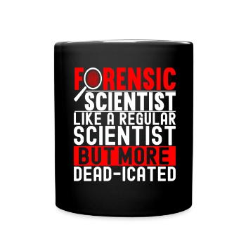 Forensik Forensiker - Tasse einfarbig - Schwarz - Vorne