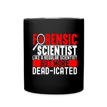 Forensik Forensiker - Tasse einfarbig - Schwarz - Vorne