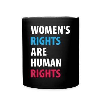 Les droits des femmes sont des droits humains - Mug uni - noir - Devant