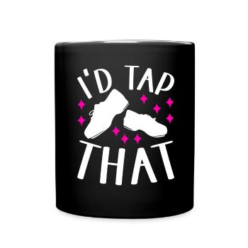 Tap Dance Tap Dancer - Full Colour Mug - black - Front