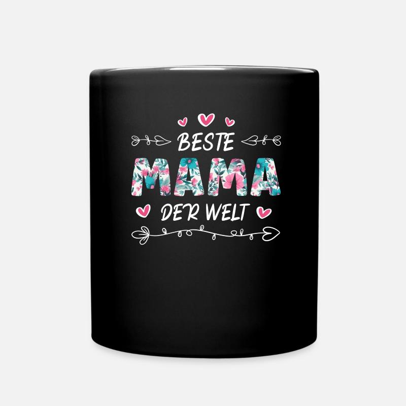 Beste Mama Der Welt Muttertag Super Mama - Tasse einfarbig - Schwarz