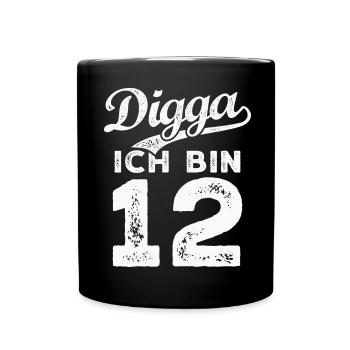 Digga Ich Bin 12 Jahre 12. Geburtstag - Tasse einfarbig - Schwarz - Vorne