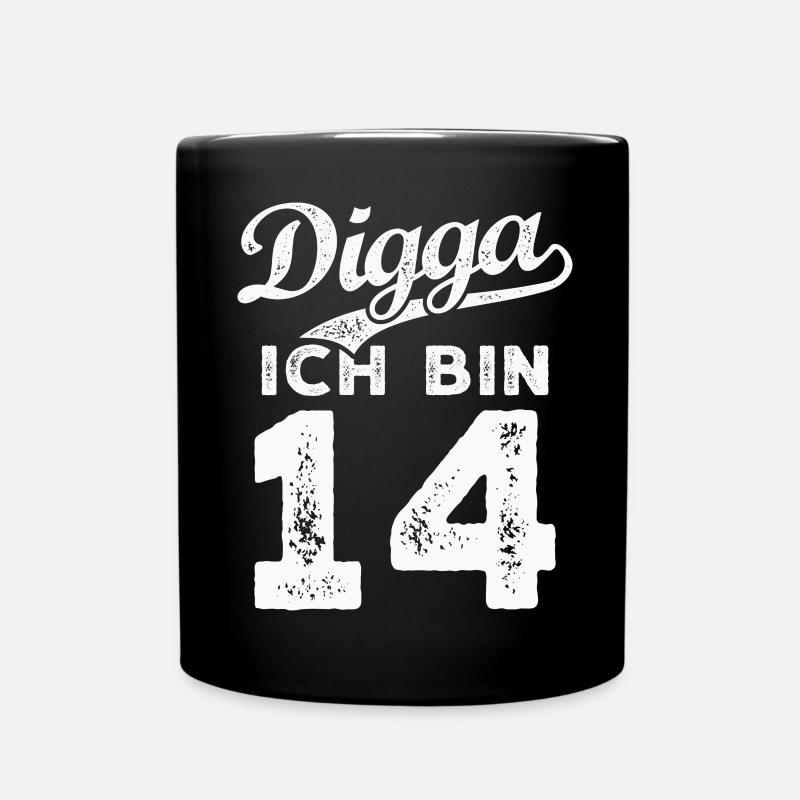 Digga Ich Bin 14 Jahre 14. Geburtstag - Tasse einfarbig - Schwarz