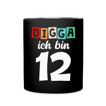 Digga Ich Bin 12 Jahre 12. Geburtstag - Tasse einfarbig - Schwarz - Vorne