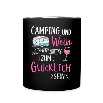 Camping und Wein Wohnwagen Camper Campingplatz - Tasse einfarbig - Schwarz - Vorne