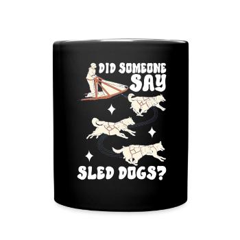 Schlittenfahren Schlittenhunde - Tasse einfarbig - Schwarz - Vorne