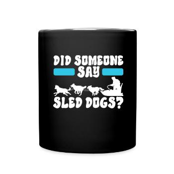 Schlittenfahren Schlittenhunde - Tasse einfarbig - Schwarz - Vorne