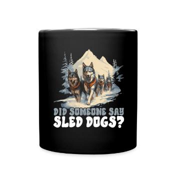 Schlittenfahren Schlittenhunde - Tasse einfarbig - Schwarz - Vorne