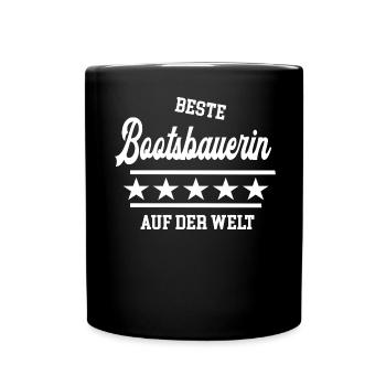 Beste Bootsbauerin weltbeste Meisterin Bootsbau - Tasse einfarbig - Schwarz - Vorne