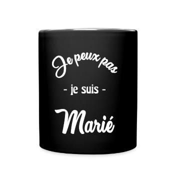 JE PEUX PAS. MARIE. FUTUR MARIE. EVJF. TEAM. TEAM - Mug uni - noir - Devant