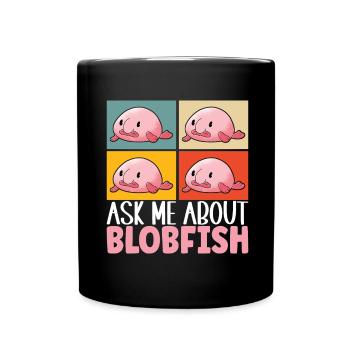 Süßer Blobfisch Hässlicher Fisch - Tasse einfarbig - Schwarz - Vorne