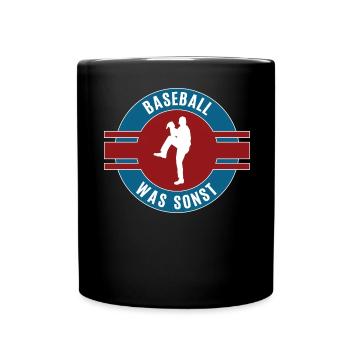 Baseball Was Sonst Baseballer Team Mannschaft - Tasse einfarbig - Schwarz - Vorne