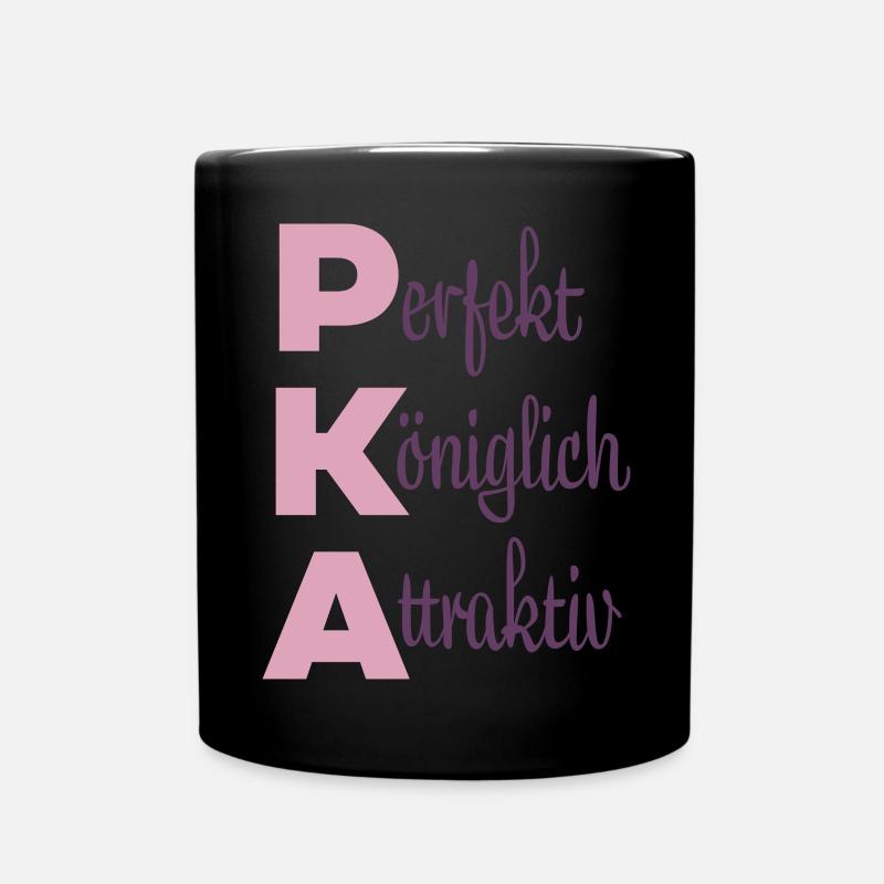 Perfekt Königlich Attraktiv - Tasse einfarbig - Schwarz