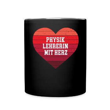 Physiklehrerin mit Herz Beste Physik Lehrerin - Tasse einfarbig - Schwarz - Vorne