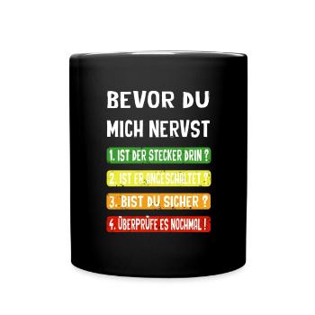 Bevor du mich nervst - Tasse einfarbig - Schwarz - Vorne