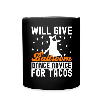 Ballroom Dance Ballroom Dancers Ballroom Dancers - Full Colour Mug - black - Front