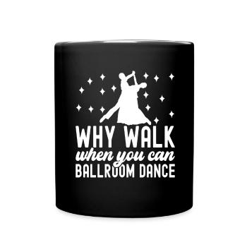 Ballsaal Tanz Ballsaaltänzer Gesellschaftstänzer - Tasse einfarbig - Schwarz - Vorne