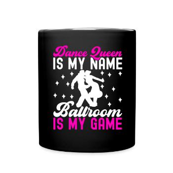 Ballroom Dance Ballroom Dancers Ballroom Dancers - Full Colour Mug - black - Front