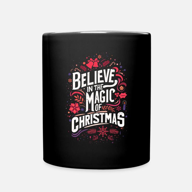Glauben Sie an den Zauber von Weihnachten - Tasse einfarbig - Schwarz