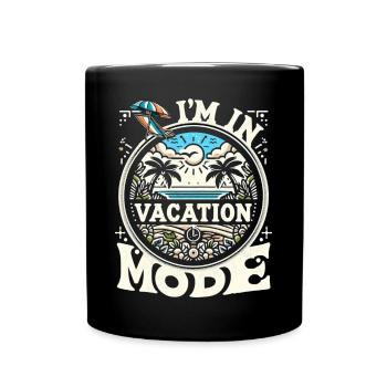 Ich bin im Urlaubsmodus Vacation mode - Tasse einfarbig - Schwarz - Vorne