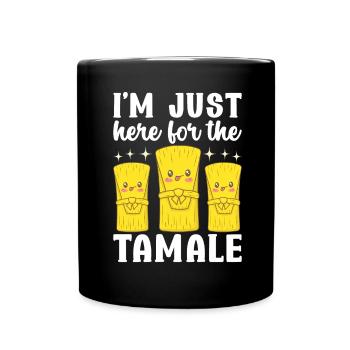 Tamale Mexikanisches Essen Tamale Liebhaber - Tasse einfarbig - Schwarz - Vorne