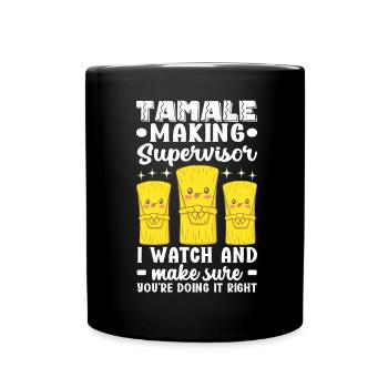 Tamale Mexikanisches Essen Tamale Liebhaber - Tasse einfarbig - Schwarz - Vorne