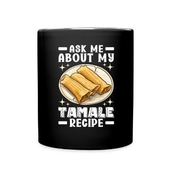 Tamale Cuisine mexicaine Tamale Lover - Mug uni - noir - Devant
